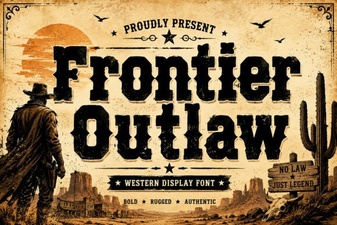 Frontier Outlaw Font for Designers & Creators